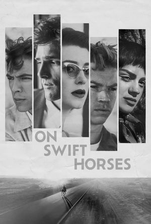 On Swift Horses's poster