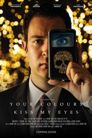 Your Colours Kiss My Eyes's poster