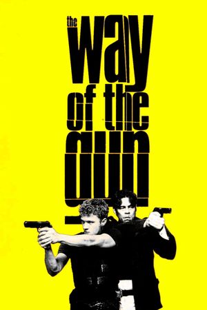 The Way of the Gun's poster