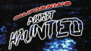 California's Most Haunted's poster