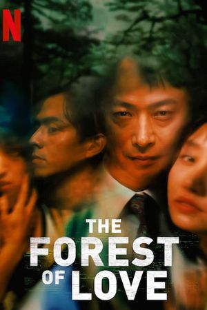 The Forest of Love's poster