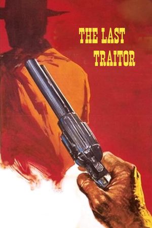 The Last Traitor's poster