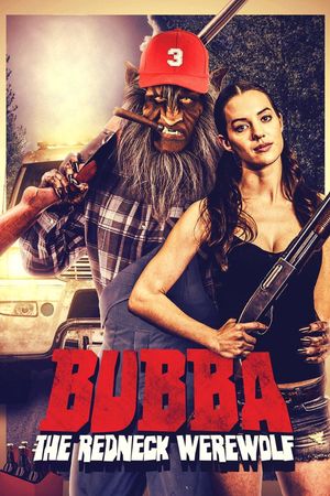 Bubba the Redneck Werewolf's poster