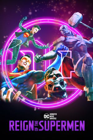 Reign of the Supermen's poster
