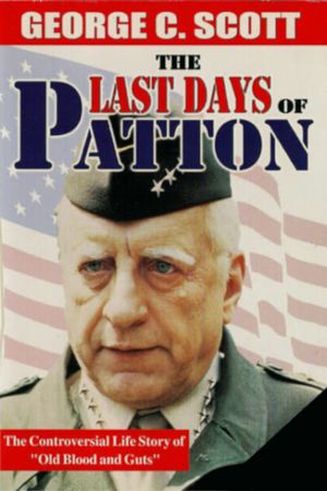 The Last Days of Patton's poster