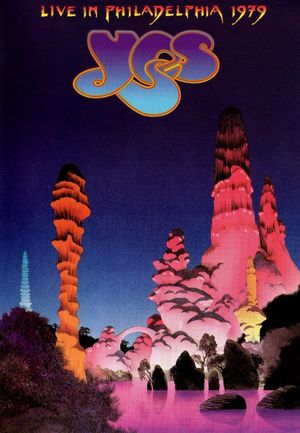 Yes: Live In Philadelphia 1979's poster