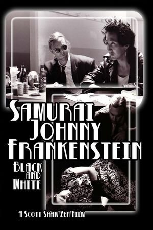 Samurai Johnny Frankenstein Black and White's poster