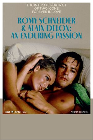 Romy Schneider & Alain Delon: An Enduring Passion's poster