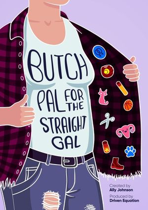 Butch Pal for the Straight Gal's poster