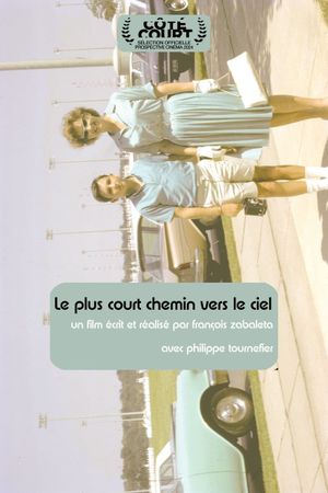 Le plus court chemin vers le ciel's poster