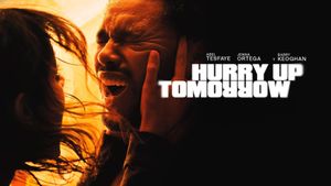 Hurry Up Tomorrow's poster