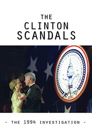 The Clinton Scandals's poster