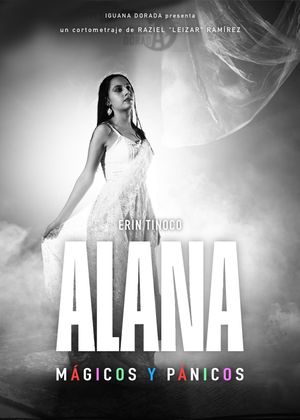 Alana: Mágicos y pánicos's poster