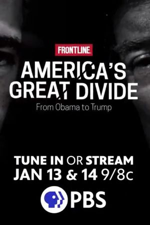 America's Great Divide: From Obama to Trump's poster
