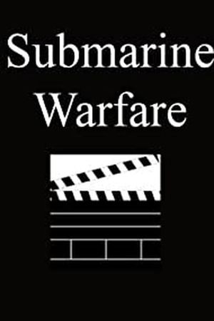Submarine Warfare's poster