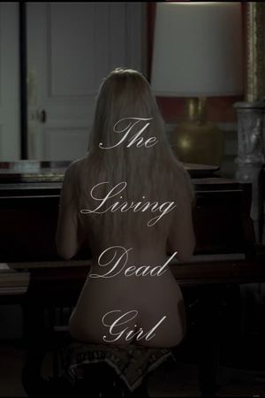 The Living Dead Girl's poster