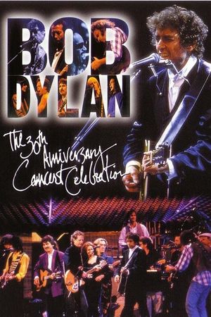 Bob Dylan: The 30th Anniversary Concert Celebration's poster