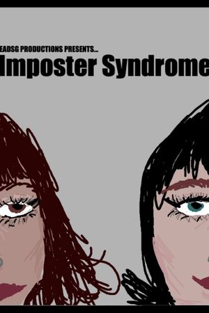 Imposter Syndrome's poster