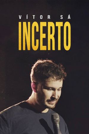 Vítor Sá: Incerto's poster
