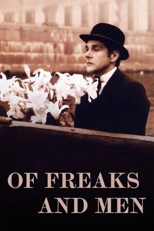 Of Freaks and Men's poster