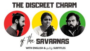 The Discreet Charm of the Savarnas's poster