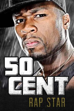 50 Cent: Rap Star's poster