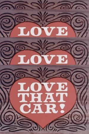 Love That Car!'s poster