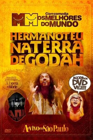 Hermanoteu na Terra de Godah's poster