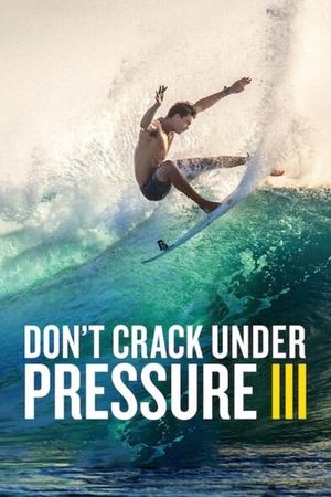 Don't Crack Under Pressure III's poster