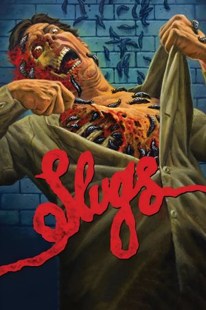 Slugs's poster