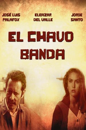 El chavo banda's poster