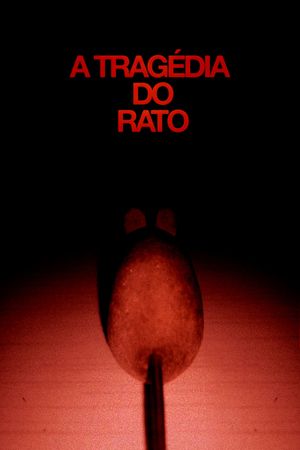 The Tragedy of the Rat's poster