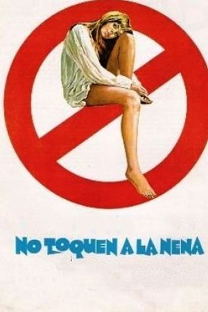 No toquen a la nena's poster