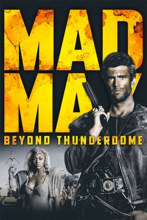 Mad Max Beyond Thunderdome's poster