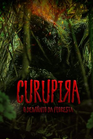 Curupira - O Demônio da Floresta's poster