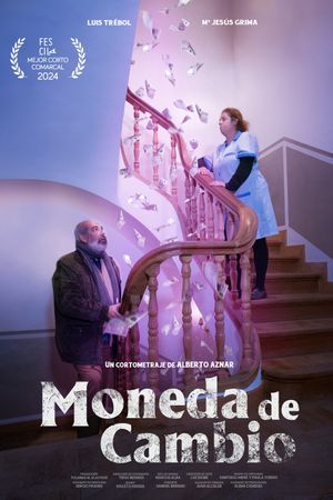 Moneda de Cambio's poster