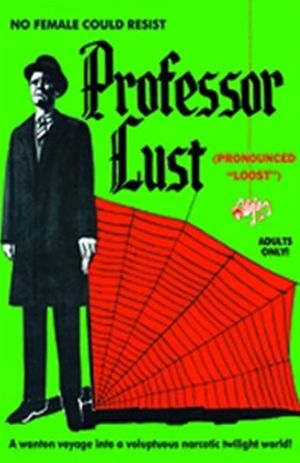 Professor Lust's poster