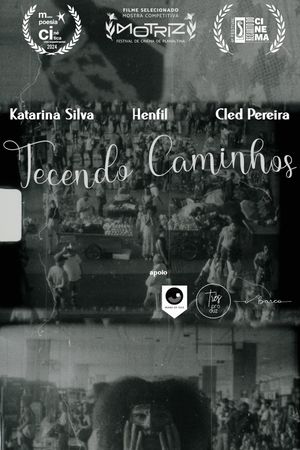 Tecendo Caminhos's poster