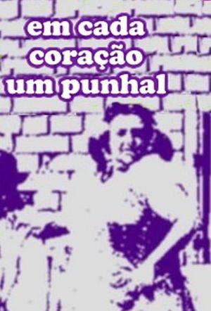 Em Cada Coração um Punhal's poster