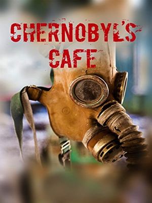 Chernobyl's café's poster