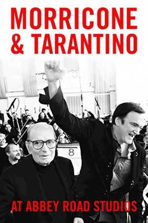 Morricone & Tarantino at Abbey Road Studios's poster