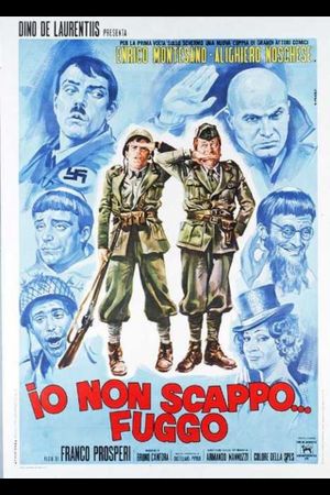 Io non scappo... fuggo's poster