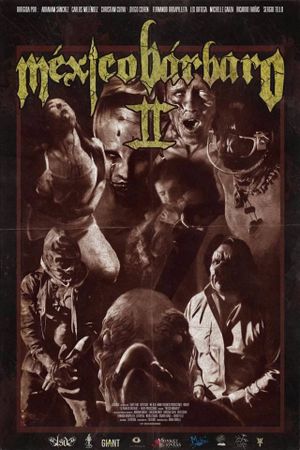 Mexico Barbaro 2's poster