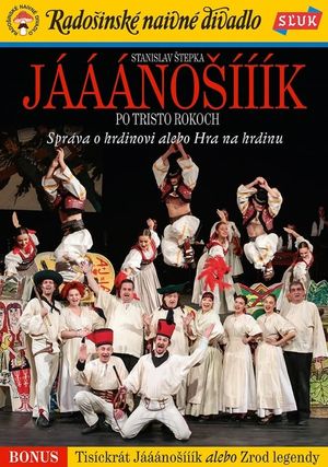 Jááánošííík po tristo rokoch's poster