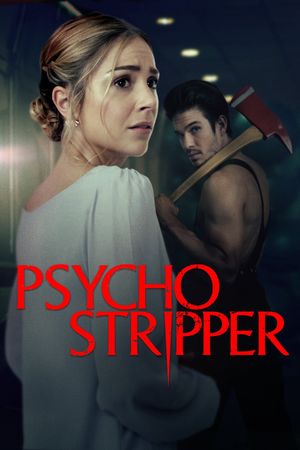 Psycho Stripper's poster