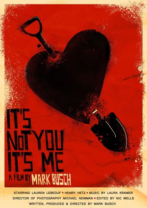 It's Not You It's Me's poster