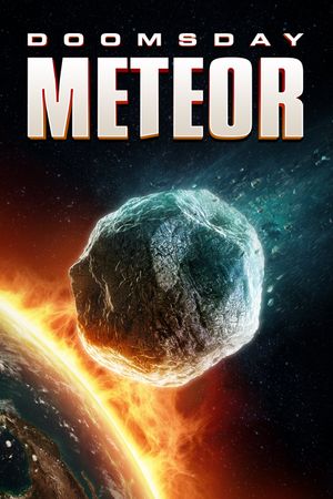 Doomsday Meteor's poster
