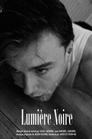Lumière Noire's poster