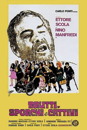 Ugly, Dirty and Bad's poster
