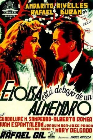 Eloísa está debajo de un almendro's poster